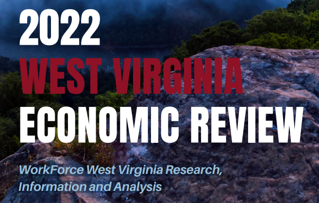 2022 West Virginia Economic Review